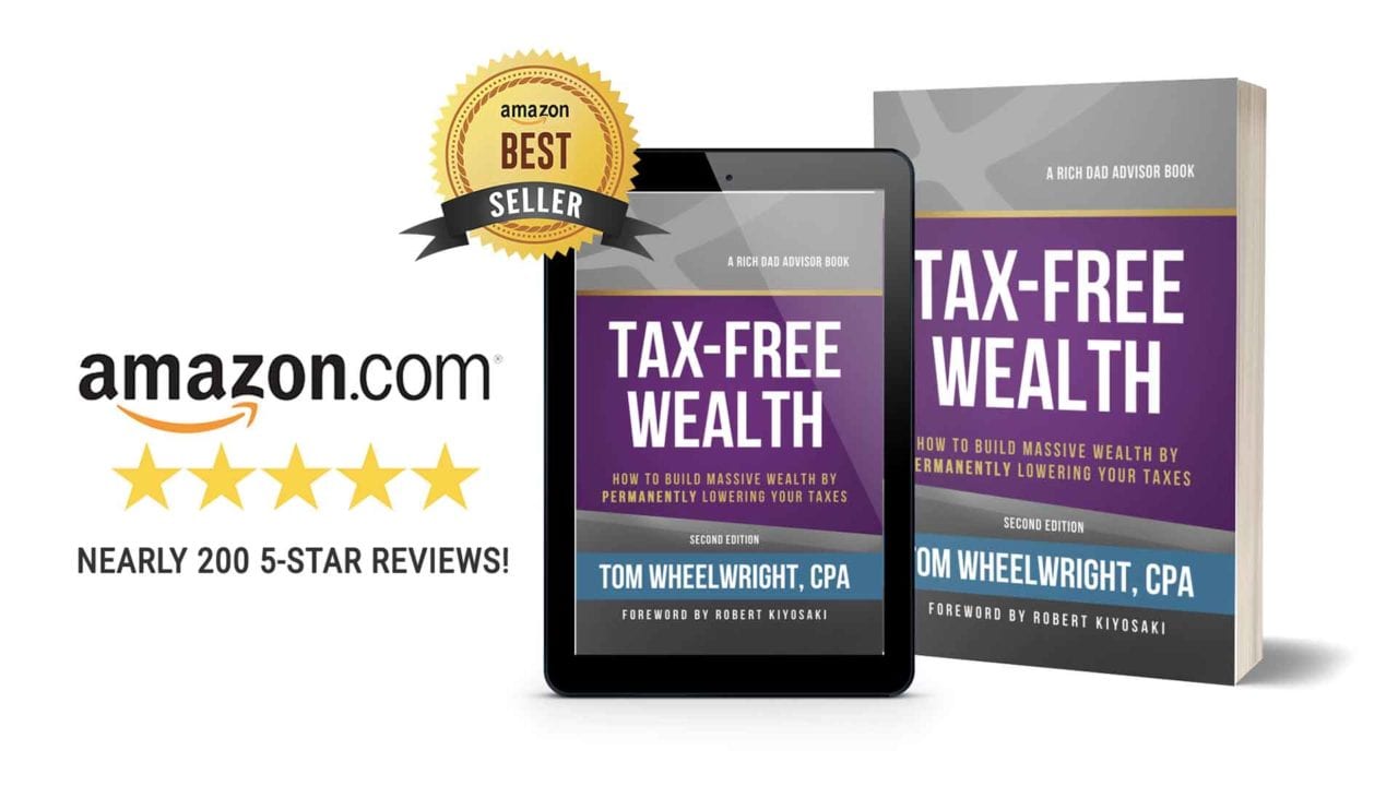 Using Entities (the RIGHT way) to Reduce Your Taxes | Tom Wheelwright, CPA